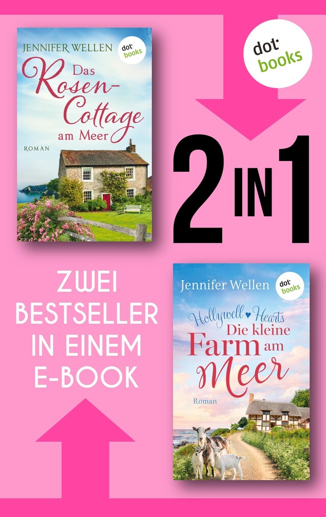 Book cover for Das Rosencottage am Meer & Hollywell Hearts: Die kleine Farm am Meer