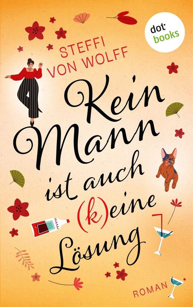 Copertina del libro per Kein Mann ist auch (k)eine Lösung