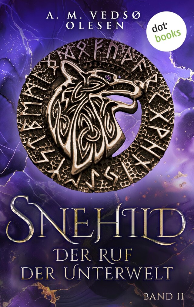 Book cover for Snehild - Der Ruf der Unterwelt