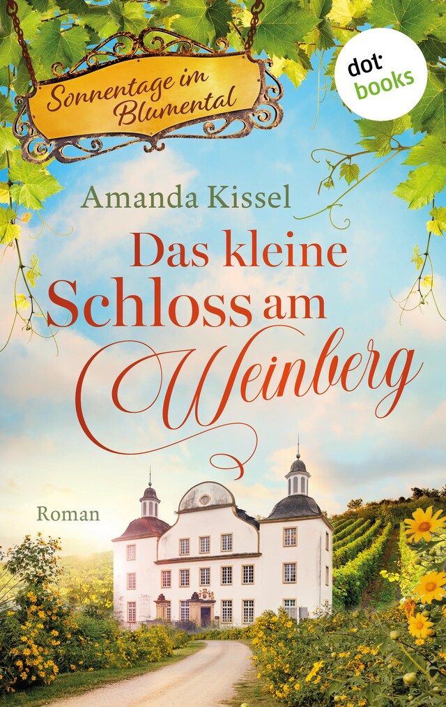 Kirjankansi teokselle Das kleine Schloss am Weinberg