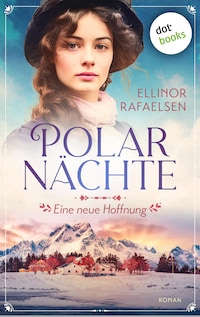 Polarnächte - Eine neue Hoffnung