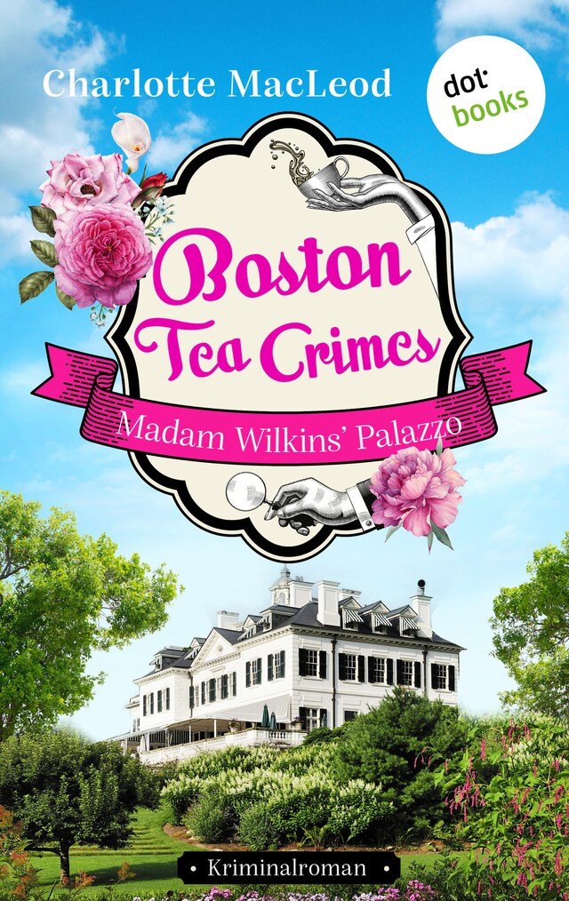 Book cover for Boston Tea Crimes – Madam Wilkins' Palazzo