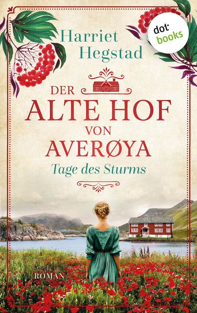 Kirjankansi teokselle Der alte Hof von Averøya – Tage des Sturms