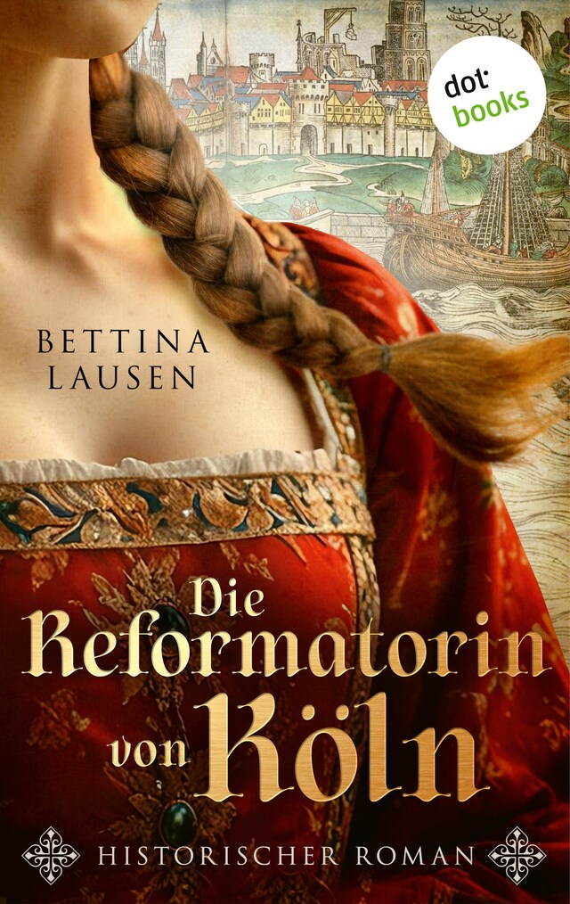 Book cover for Die Reformatorin von Köln