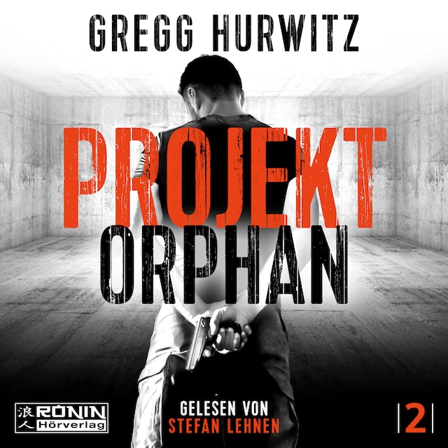 Buchcover für Projekt Orphan - Orphan X, Band 2 (ungekürzt)