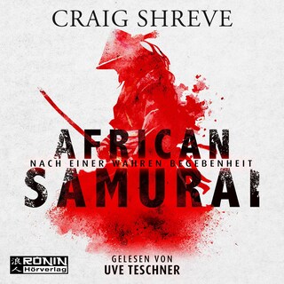 African Samurai (ungekürzt) als Hörbuch