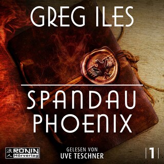Spandau Phoenix - Buch 1 - World War 2 Series, Band (ungekürzt) als Hörbuch