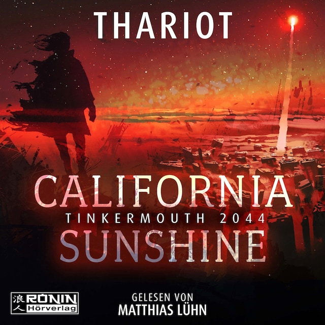 Buchcover für California Sunshine - Tinkermouth 2044 (ungekürzt)