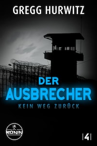 Der Ausbrecher