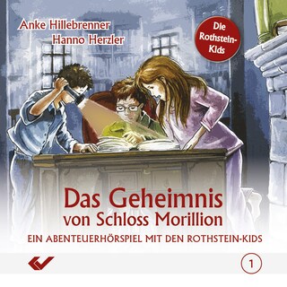 Folge 1: Das Geheimnis von Schloss Morillion als Hörbuch