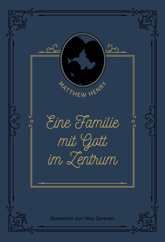 Bogomslag for Eine Familie mit Gott im Zentrum