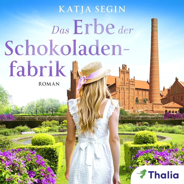 Book cover for Das Erbe der Schokoladenfabrik