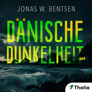 Dänische Dunkelheit als Hörbuch