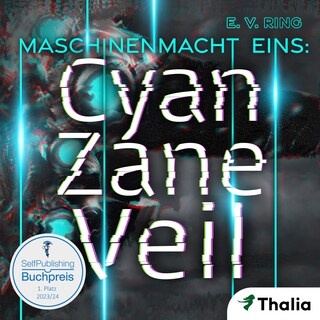Maschinenmacht 1 - Cyan Zane Veil als Hörbuch