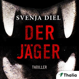 Der Jäger als Hörbuch
