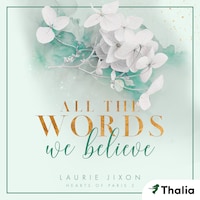 All the Words We Believe - Hearts of Paris