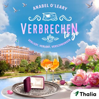 Verbrechen to go - Verliebt, verlobt, verschwunden als Hörbuch