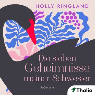 Die sieben Geheimnisse meiner Schwester als Hörbuch