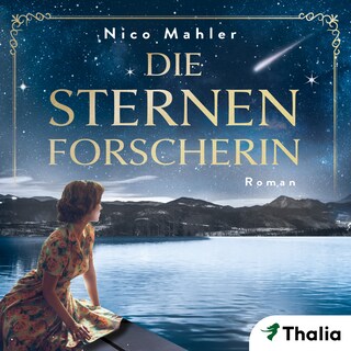 Die Sternenforscherin als Hörbuch