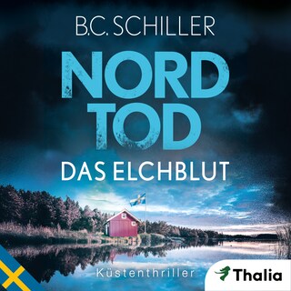 Nordtod - Das Elchblut als Hörbuch