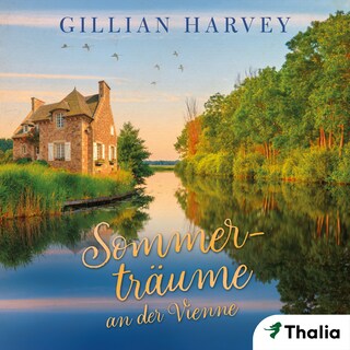 Sommerträume an der Vienne als Hörbuch