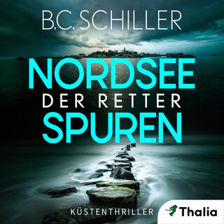 Nordseespuren: Der Retter als Hörbuch