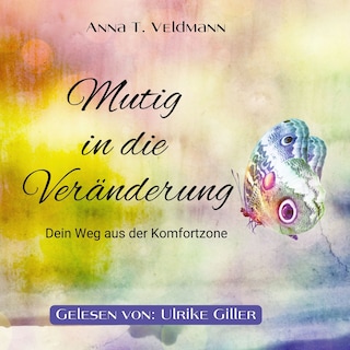Mutig in die Veränderung als Hörbuch