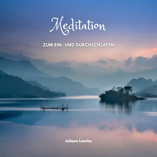 Meditation zum Ein- und Durchschlafen als Hörbuch