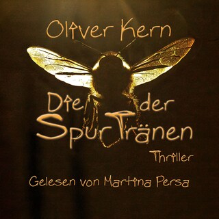 Die Spur der Tränen als Hörbuch