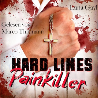 HARD LINES - Painkiller als Hörbuch