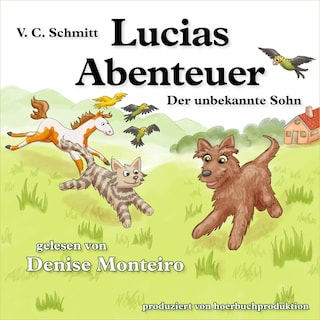 Lucias Abenteuer als Hörbuch