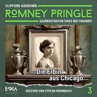 Die Erbin aus Chicago als Hörbuch