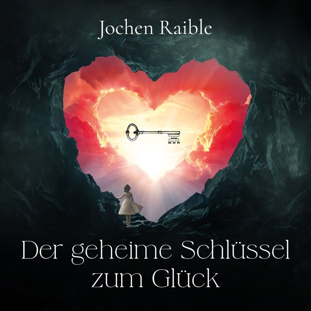 Book cover for Der geheime Schlüssel zum Glück