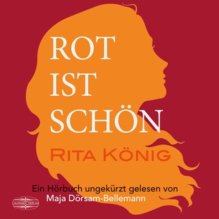 Rot ist schön als Hörbuch