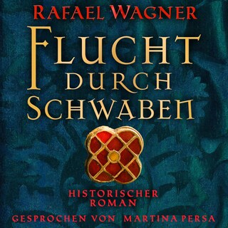 Flucht durch Schwaben als Hörbuch