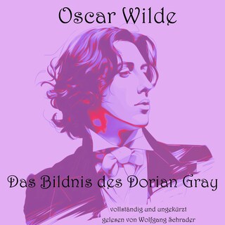 Das Bildnis des Dorian Gray als Hörbuch