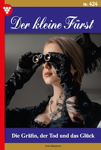 Die Gräfin, der Tod und das Glück