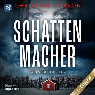 Schattenmacher – Schwedenthriller als Hörbuch