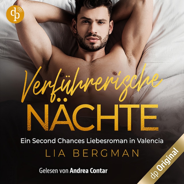 Okładka książki dla Verführerische Nächte – Ein Second Chance Liebesroman in Valencia