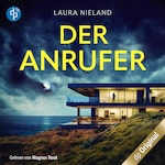 Der Anrufer – Ein Psychothriller mit Suchtpotenzial