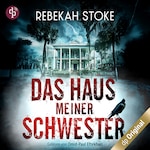 Das Haus meiner Schwester
