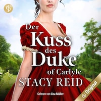 Der Kuss des Duke of Carlyle