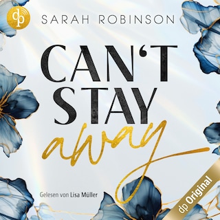 Can't stay away – L. A. Love als Hörbuch
