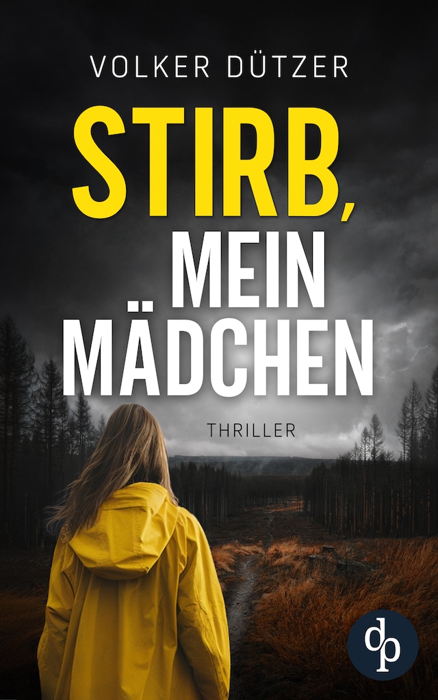 Book cover for Stirb, mein Mädchen