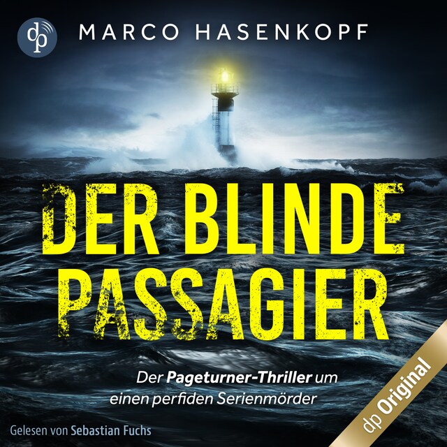 Book cover for Der blinde Passagier – Der Pageturner-Thriller um einen perfiden Serienmörder