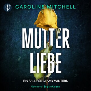 Mutterliebe | Sie jagt Killer – und ist die Tochter einer Serienmörderin als Hörbuch