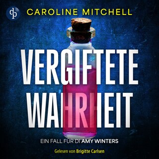Vergiftete Wahrheit | Thriller Hörbuch als Hörbuch