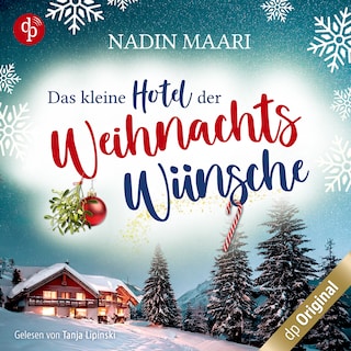 Das kleine Hotel der Weihnachtswünsche als Hörbuch