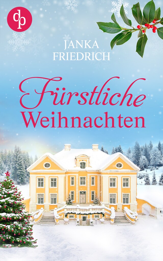 Book cover for Fürstliche Weihnachten - Ein Fest der zweiten Chancen