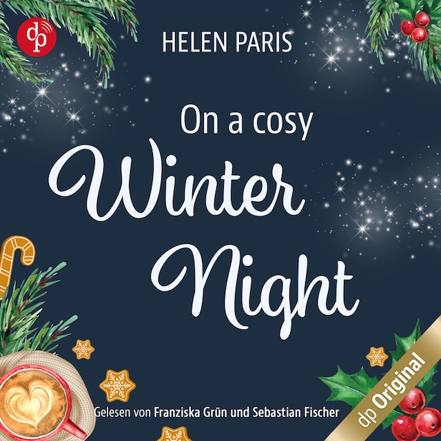 Portada de libro para On a cosy Winter Night – Ein Strangers to Lovers Liebesroman für kalte Winternächte